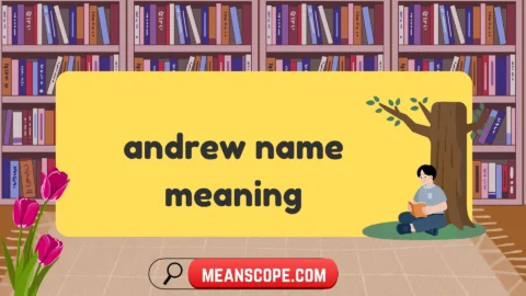 andrew name meaning