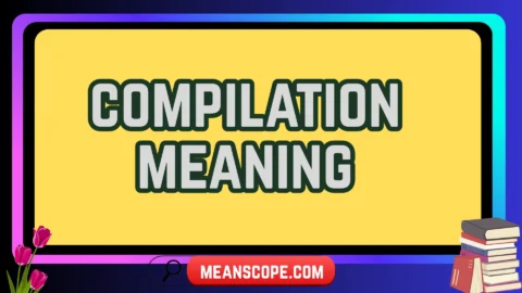compilation meaning