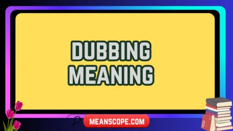 dubbing meaning