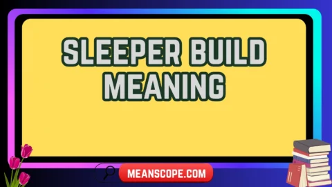 sleeper build meaning