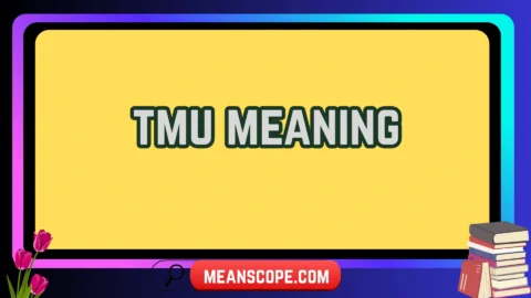 tmu meaning