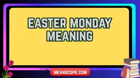 easter monday meaning